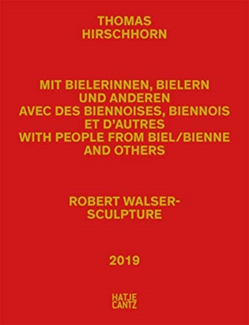 Thomas Hirschhorn : Robert Walser - Sculpture, Paperback / softback Book