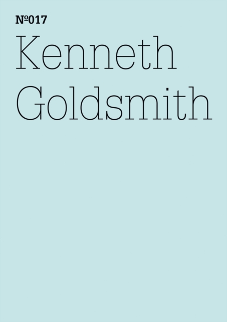 Kenneth Goldsmith : Brief an Bettina Funcke(dOCUMENTA (13): 100 Notes - 100 Thoughts, 100 Notizen - 100 Gedanken # 017), PDF eBook