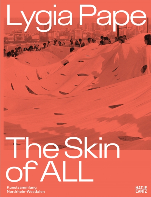 Lygia Pape (Bilingual edition) : The Skin of All, Paperback / softback Book