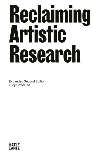 Reclaiming Artistic Research : Expanded Second Edition, EPUB eBook