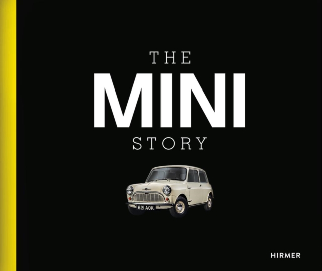 The MINI Story, Hardback Book
