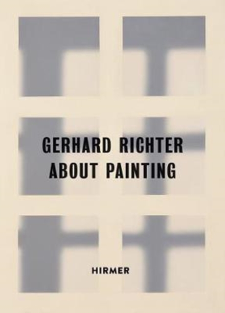 Gerhard Richter : About Painting / early works, Paperback / softback Book
