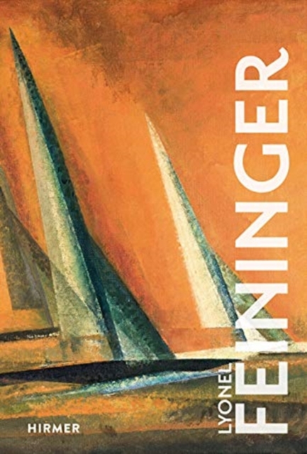 Lyonel Feininger, Hardback Book