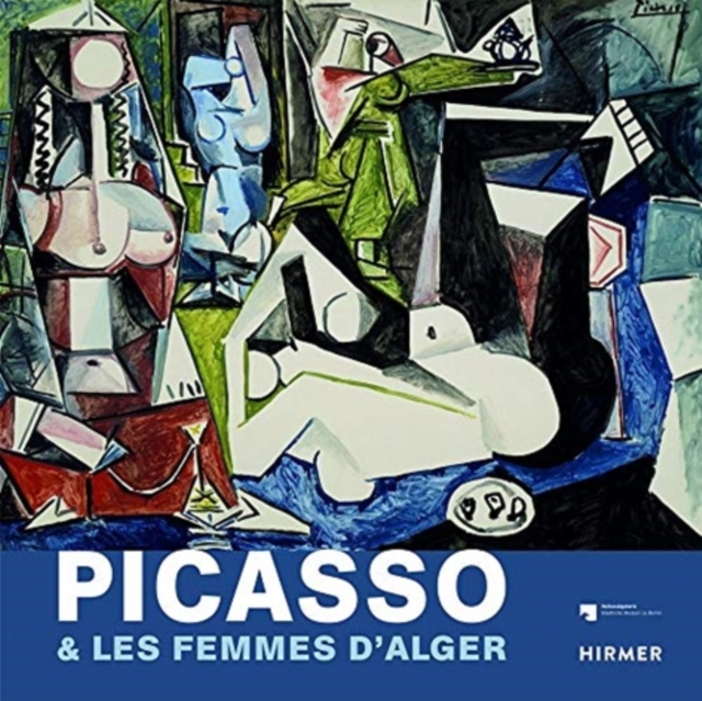 Picasso & Les Femmes D'Alger (Multi-lingual edition), Hardback Book