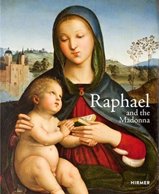 Raphael and the Madonna, Hardback Book
