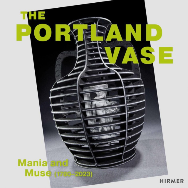 The Portland Vase : Mania & Muse (1780-2023), PDF eBook