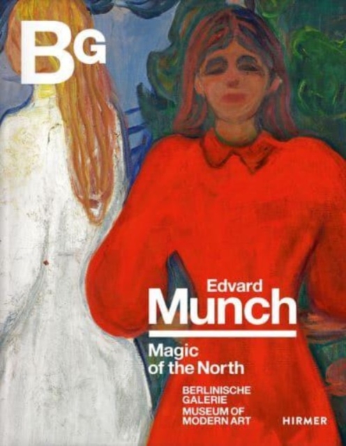 Edvard Munch : Magic of the North, Hardback Book