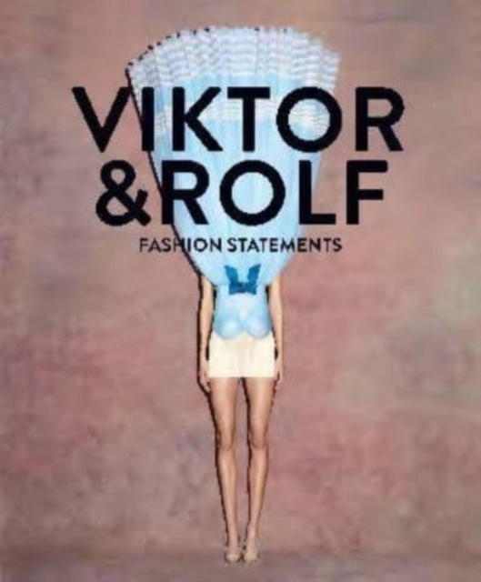 Viktor & Rolf: Fashion Statements (Bilingual edition), Hardback Book