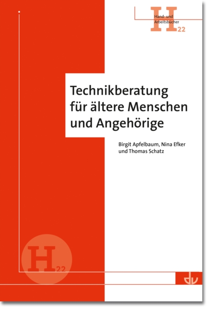 Technikberatung fur altere Menschen und Angehorige, PDF eBook