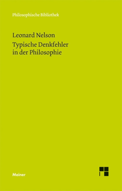Typische Denkfehler in der Philosophie : Nachschrift der Vorlesung vom Sommersemester 1921, PDF eBook