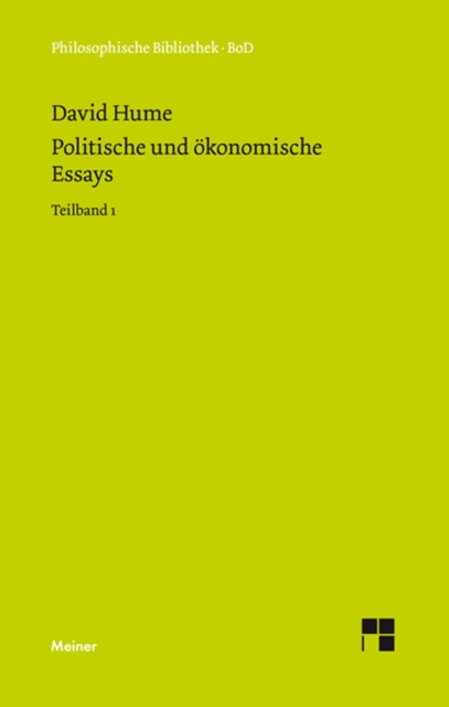 Politische und okonomische Essays. Teilband 1, PDF eBook