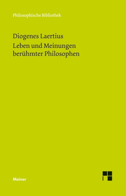 Leben und Meinungen beruhmter Philosophen, PDF eBook