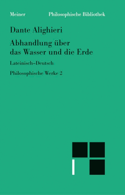 Abhandlung uber das Wasser und die Erde : Philosophische Werke Band 2. Zweisprachige Ausgabe, PDF eBook