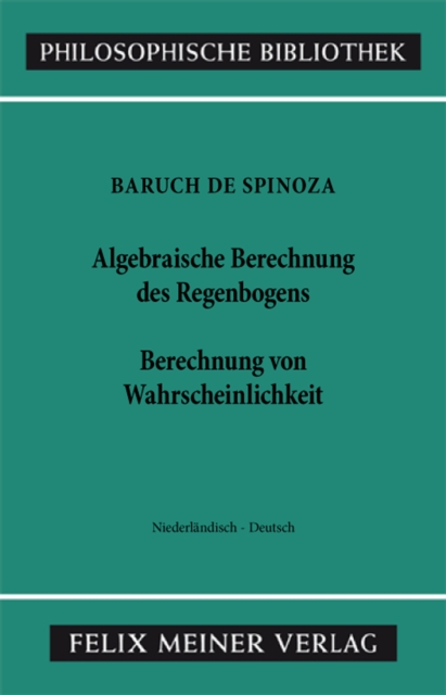 Algebraische Berechnung des Regenbogens - Berechnung von Wahrscheinlichkeiten : Samtliche Werke, Erganzungsband. Zweisprachige Ausgabe, PDF eBook