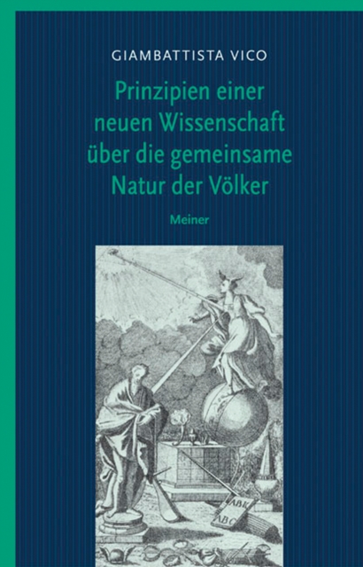 Prinzipien einer neuen Wissenschaft uber die gemeinsame Natur der Volker : Band I und II, PDF eBook