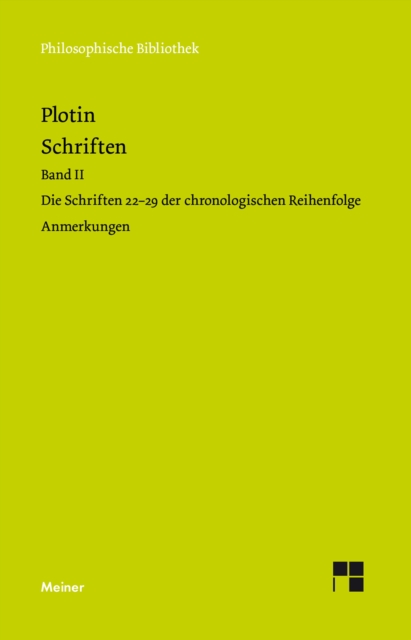 Schriften. Band II : Die Schriften 22-29 der chronologischen Reihenfolge (Anmerkungen). Zweisprachige Ausgabe, PDF eBook