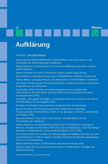 Aufklarung, Band 31: Christlob Mylius. Ein kurzes Leben an den Schaltstellen der deutschen Aufklarung, PDF eBook