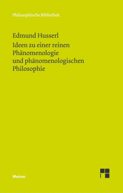 Ideen zu einer reinen Phanomenologie und phanomenologischen Philosophie, PDF eBook