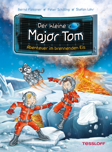 Der kleine Major Tom. Band 14. Abenteuer im brennenden Eis, EPUB eBook