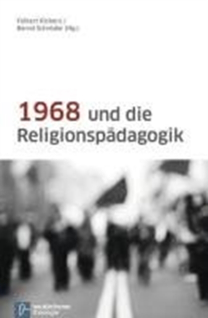 1968 und die Religionspadagogik, Paperback / softback Book