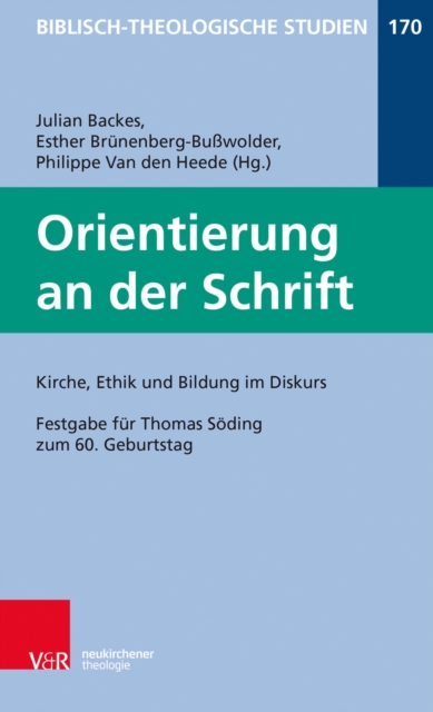 Orientierung an der Schrift : Festgabe fur Thomas Soding zum 60. Geburtstag, PDF eBook