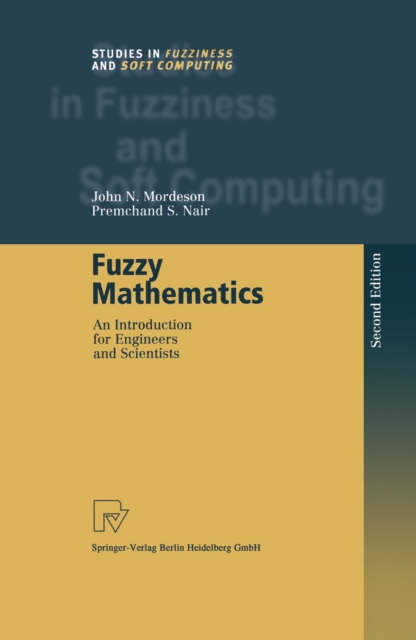 Fuzzy Mathematics : An Introduction for Engineers and Scientists, PDF eBook