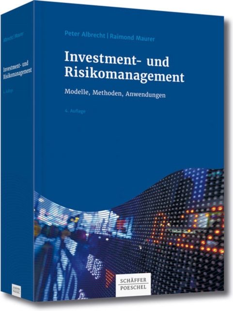 Investment- und Risikomanagement : Modelle, Methoden, Anwendungen, PDF eBook
