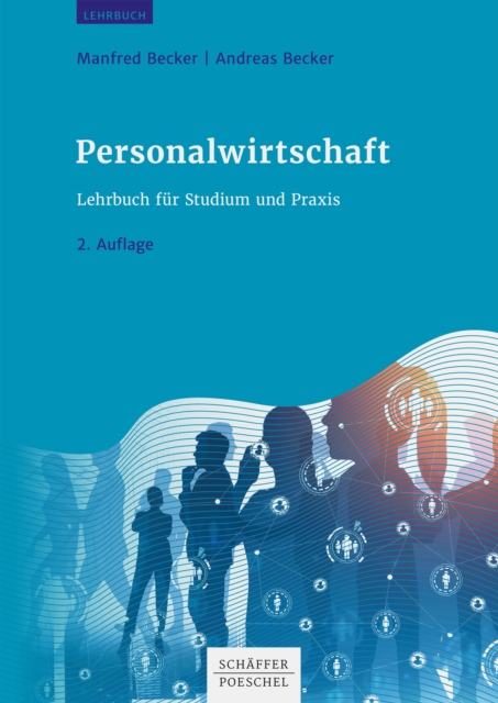 Personalwirtschaft : Lehrbuch fur Studium und Praxis, EPUB eBook