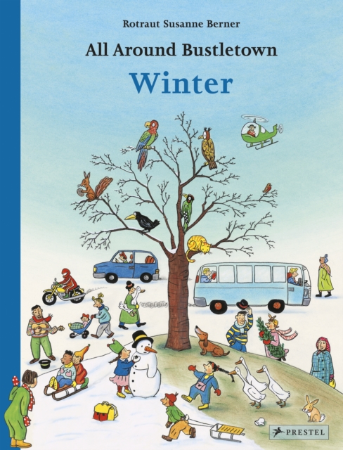 All Around Bustletown: Winter, Board book Book