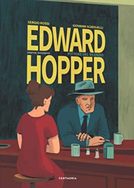 Edward Hopper : The Story of His Life, Hardback Book