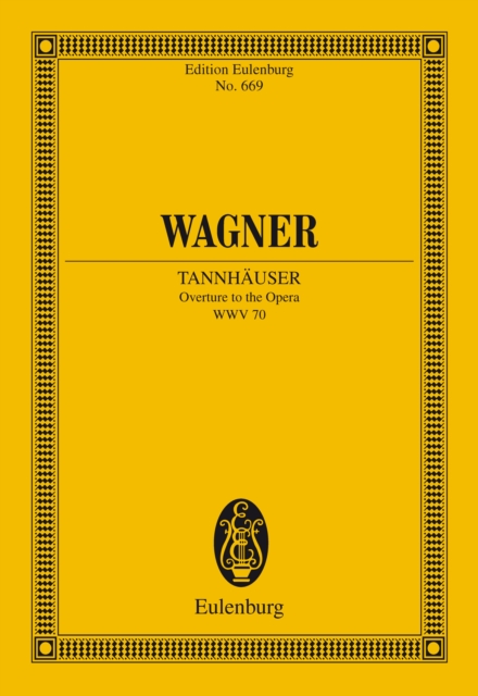 Tannhauser : Overture to the Opera, PDF eBook
