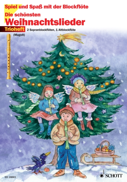 Die schonsten Weihnachtslieder : 3 Blockfloten (SSA), PDF eBook