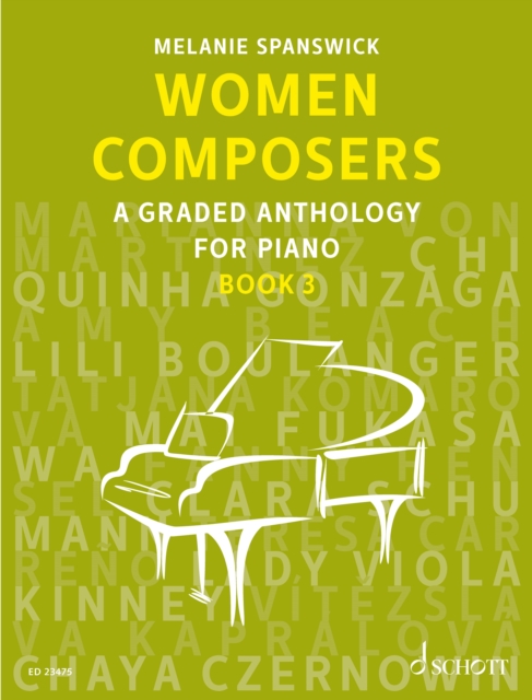 Women Composers : A Graded Anthology for Piano, Book 3, PDF eBook