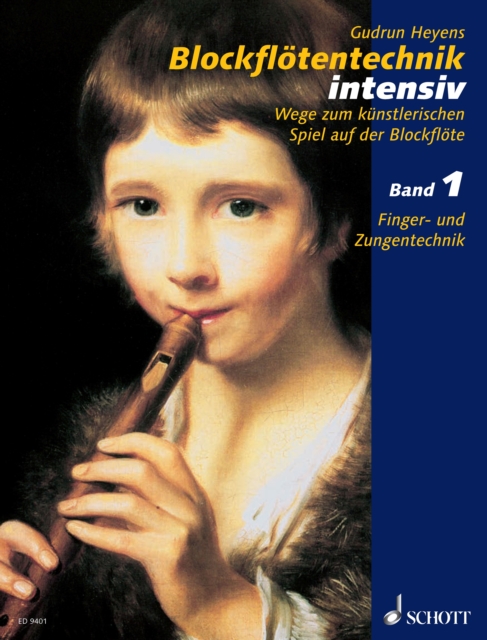 Blockflotentechnik intensiv : Band 1: Finger- und Zungentechnik, PDF eBook