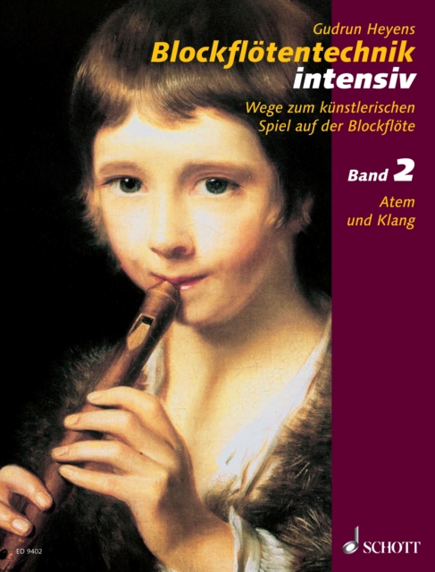 Blockflotentechnik intensiv : Band 2: Atem und Klang, PDF eBook