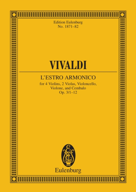 L'Estro Armonico : Concerti grossi, Op. 3/1-12, PDF eBook