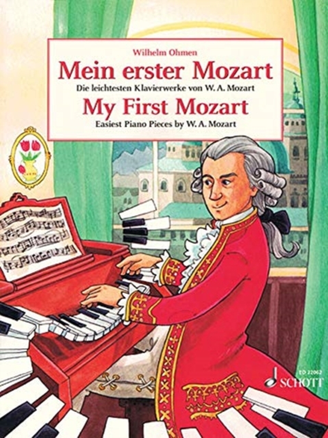My First Mozart : Easiest Piano Works by W.A. Mozart. piano., Sheet music Book