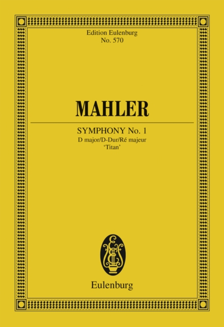 Symphony No. 1 D major : "The Titan", PDF eBook