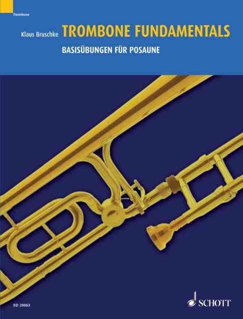 Trombone Fundamentals : Breathing - Embouchure - Technique, PDF eBook