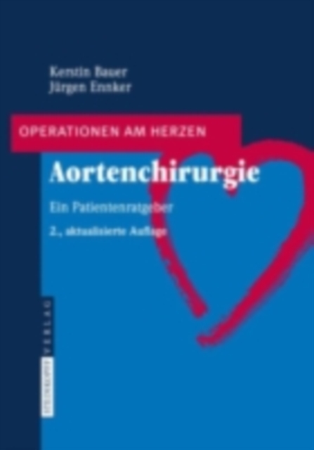 Aortenchirurgie : Ein Patientenratgeber, PDF eBook