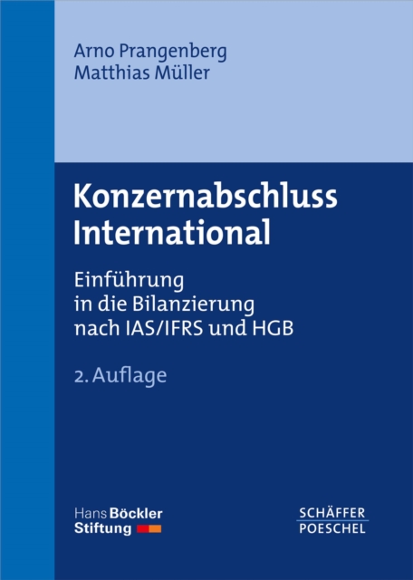 Konzernabschluss International : Einfuhrung in die Bilanzierung nach IAS/IFRS und HGB, PDF eBook