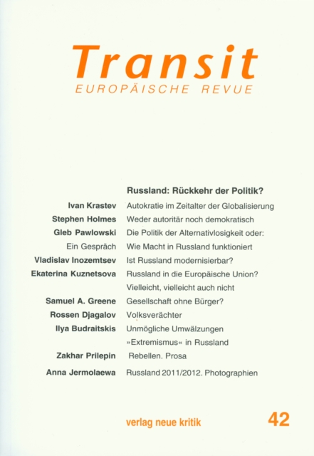 Transit 42. Europaische Revue : Russland: Ruckkehr der Politik?, PDF eBook
