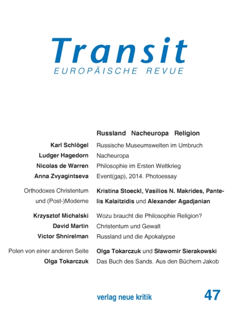 Transit 47. Europaische Revue : Russland Nacheuropa Religion, PDF eBook