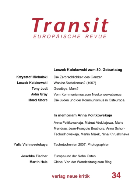 Transit 34. Europaische Revue : Leszek Kolakowski zum 80. Geburtstag, PDF eBook