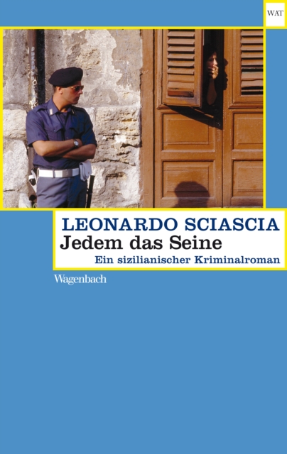 Jedem das Seine : Ein sizilianischer Kriminalroman, EPUB eBook