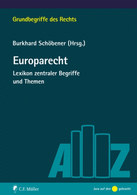 Europarecht : Lexikon zentraler Begriffe und Themen, EPUB eBook