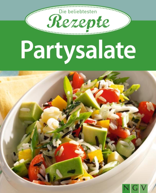 Partysalate : Die beliebtesten Rezepte, EPUB eBook