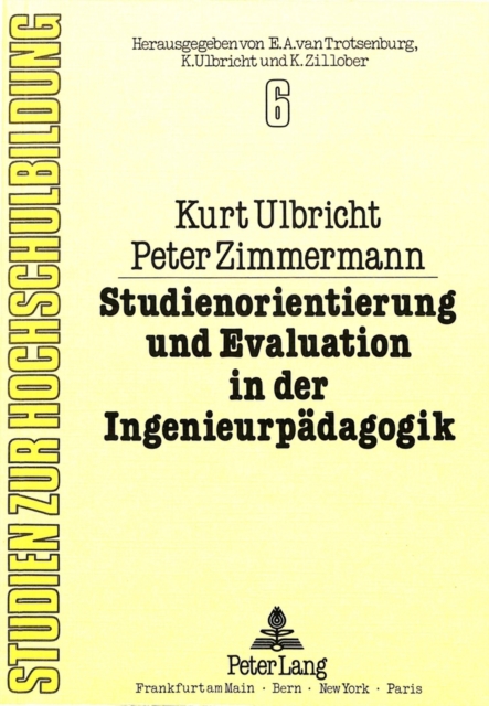 Studienorientierung und Evaluation in der Ingenieurpaedagogik, Paperback Book