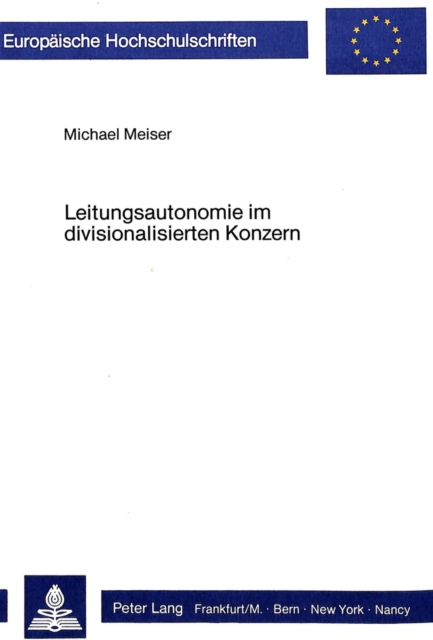 Leitungsautonomie im divisionalisierten Konzern, Paperback Book