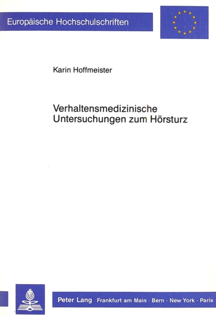 Verhaltensmedizinische Untersuchungen zum Hoersturz, Paperback Book